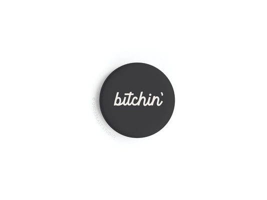 Bitchin‚Äô Button Magnet